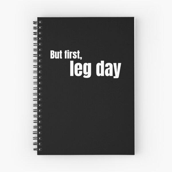 Item preview, But First Leg Day Gym Lifting Weights Leg Day designed and sold by Ensjodesigns.