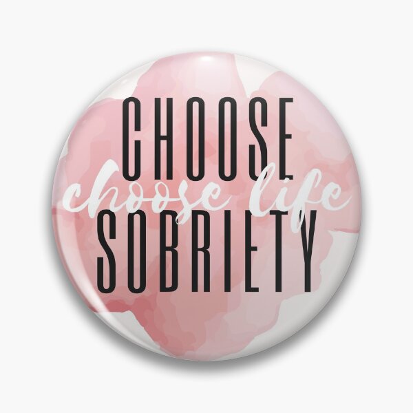 Item preview, Choose Sobriety - AA gift designed and sold by superbling.