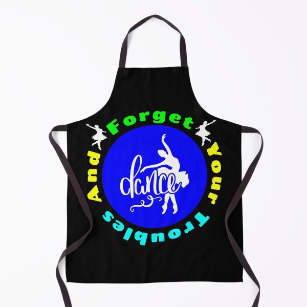 Item preview, Forget Your Troubles And Dance - Dance Is Life designed and sold by Delandor.