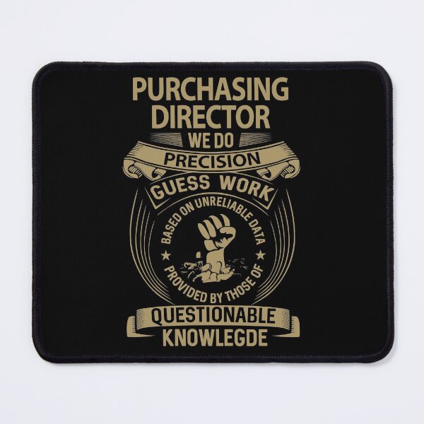 Item preview, Purchasing Director T Shirt - We Do Precision Job Gift Item Tee designed and sold by paneczkopat.