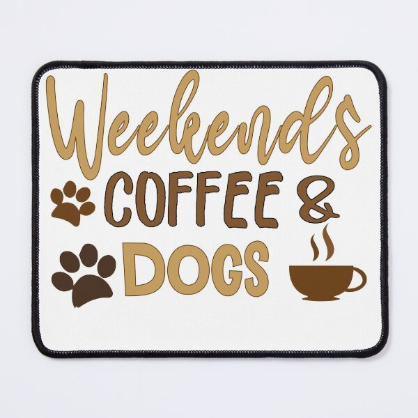 Item preview, Copy of funny dogs, weekends coffee and dogs, T-shirt for dog parents, new dog gift, coffee and dogs T-shirt designed and sold by STORHAMIDO.