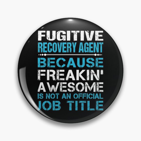 Item preview, Fugitive Recovery Agent T Shirt - Freaking Awesome Job Gift Item Tee designed and sold by oetate4774.