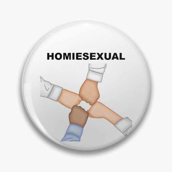 Item preview, Homiesexual meme fist bump designed and sold by philbraxton.