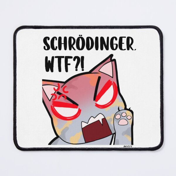 Item preview, Schrödinger WTF?! designed and sold by Serotonin4u.
