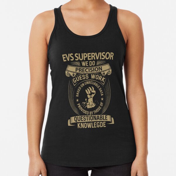 Evs Supervisor T Shirt - We Do Precision Job Gift Item Tee Poster for Sale  by paneczkopat