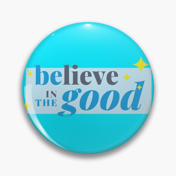 Item preview, Believe In The Good / Be The Good designed and sold by AaronM1301.