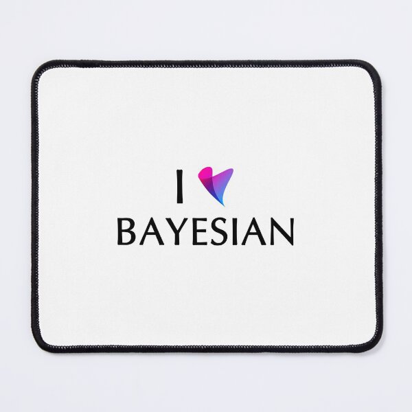 Item preview, I Love Bayesian designed and sold by mrbaoziii.