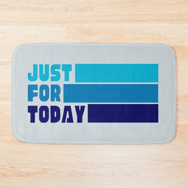 Item preview, Just for Today - AA Blue designed and sold by superbling.