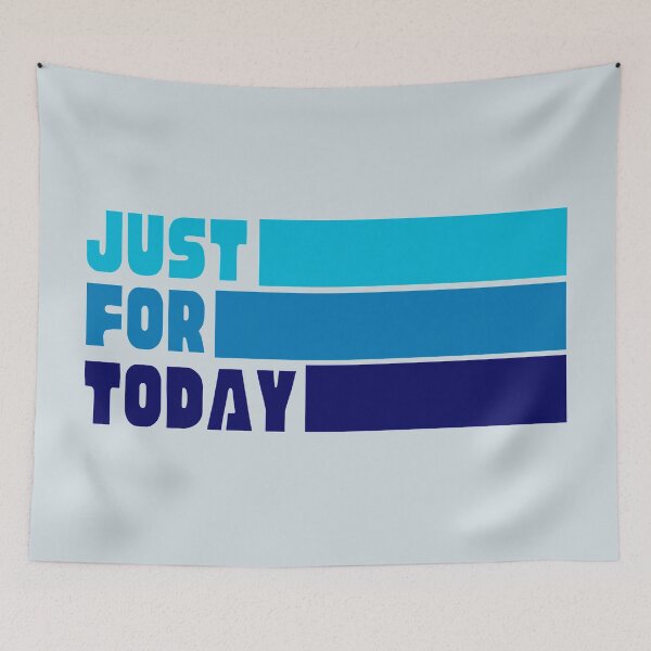Item preview, Just for Today - AA Blue designed and sold by superbling.