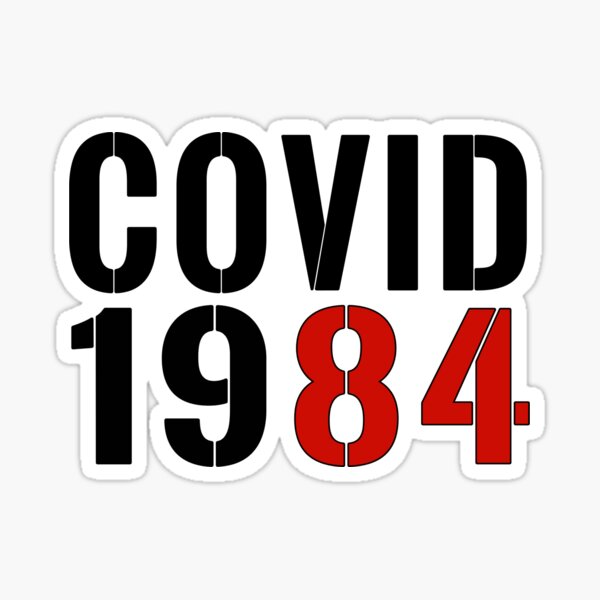 Item preview, Covid 1984 designed and sold by PunkyCat.
