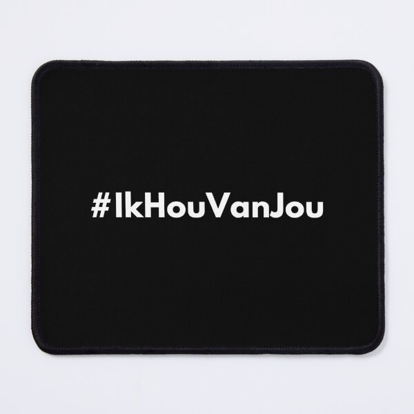 Item preview, Hashtag Ik hou van jou - Dutch I love you - Nederlands designed and sold by HashtagZone.
