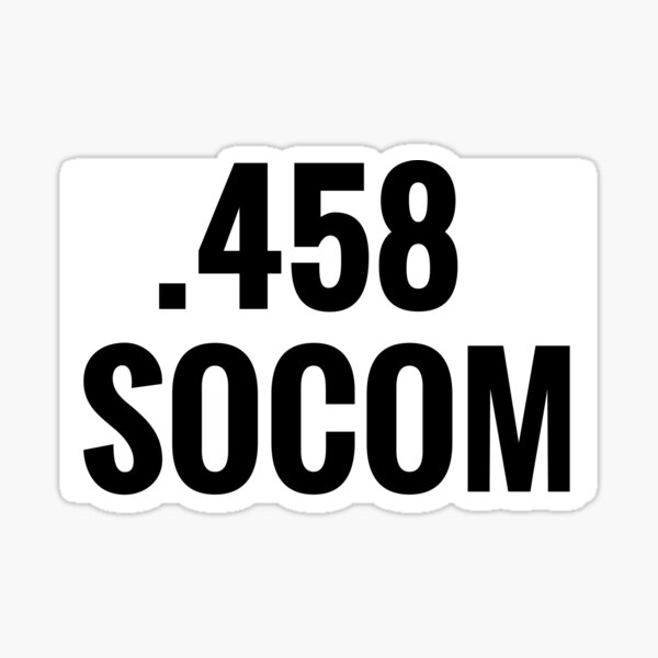 .458 SOCOM CALIBER CLASS ACT MARKSMAN 2A BOXED DESIGN Sticker