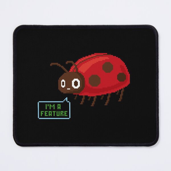 Item preview, I’m a feature - Ladybug - Software developer designed and sold by Deadlypixel.