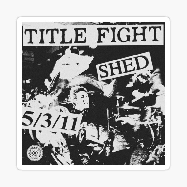 Item preview, Title Fight Shed Graphic designed and sold by swnkisdead.