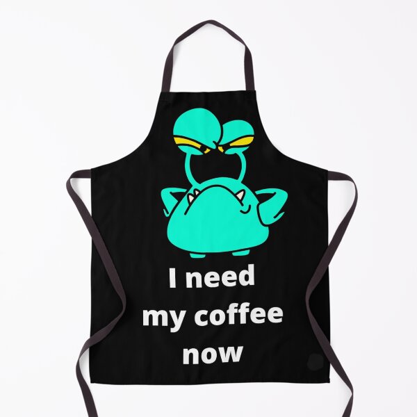 Item preview, I need my coffee designed and sold by Nadia C Ideas.
