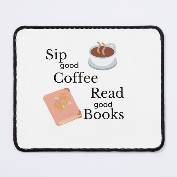 Item preview, drink coffee and read books designed and sold by DareDreams.