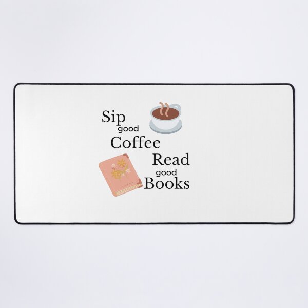 Item preview, drink coffee and read books designed and sold by DareDreams.