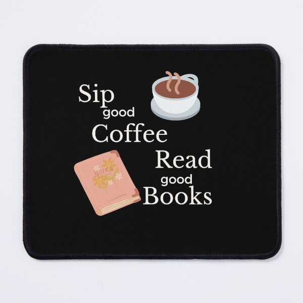 Item preview, drink coffee and read books designed and sold by DareDreams.