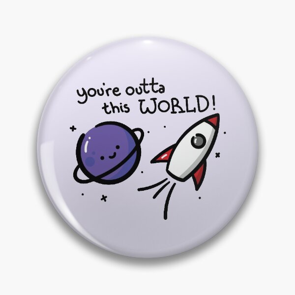 Item preview, You're Outta this World designed and sold by MelleoArt.