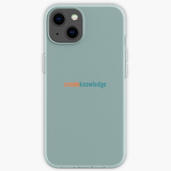 Create Knowledge iPhone Soft Case
