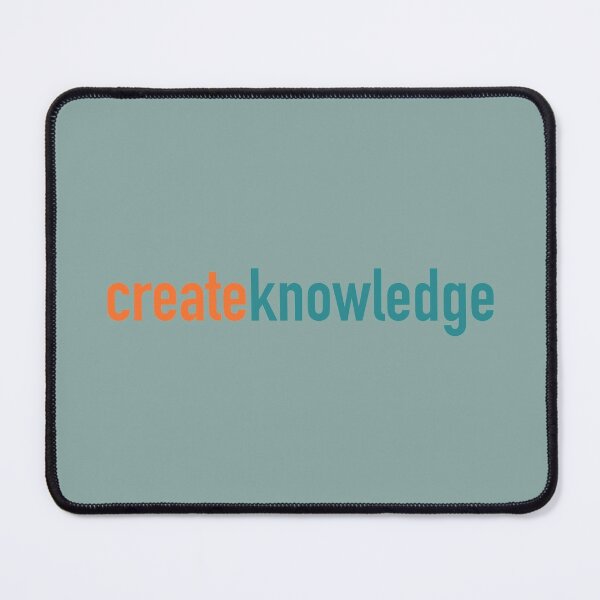 Create Knowledge Mouse Pad