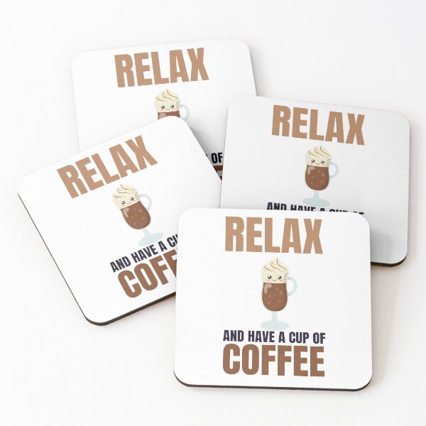Item preview, Relax and Have a Cup of Coffee - Trendy Kawaii Coffee Illustration Gift Idea For Coffee Lovers designed and sold by Prince - Bestseller ★★★★★.