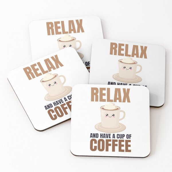 Item preview, Relax and Have a Cup of Coffee - Trendy Kawaii Coffee Illustration Gift Idea For Coffee Lovers designed and sold by Prince - Bestseller ★★★★★.