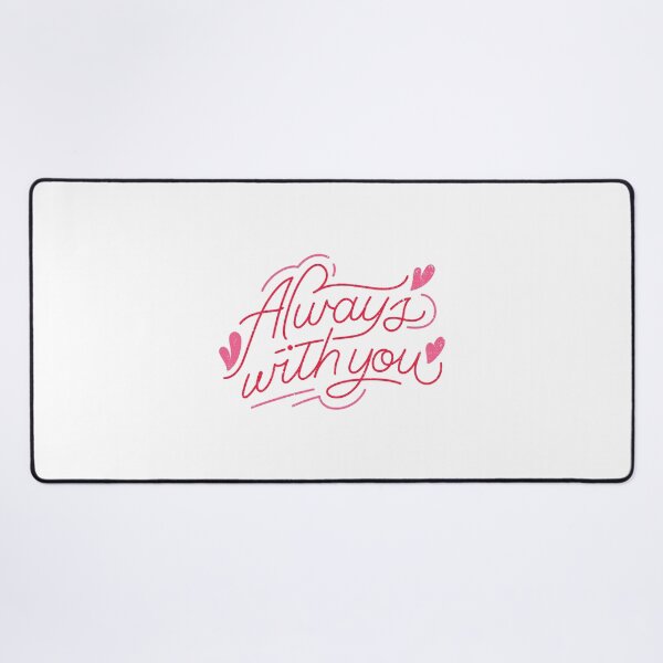 Item preview, Valentine Day Always With You Textart Design designed and sold by Zareen Sayyed.