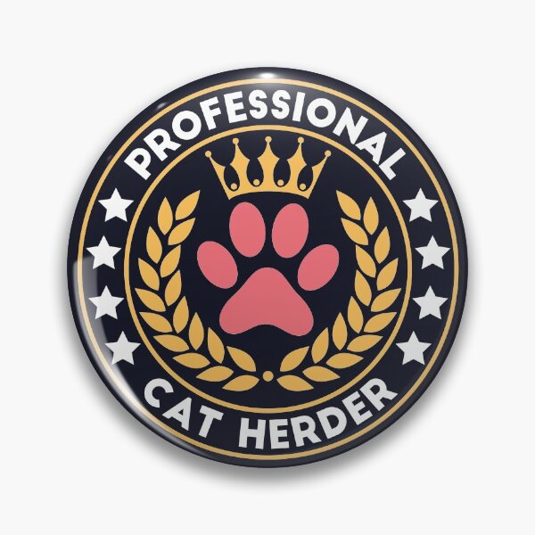 Item preview, Professional cat herder designed and sold by SweetLog.