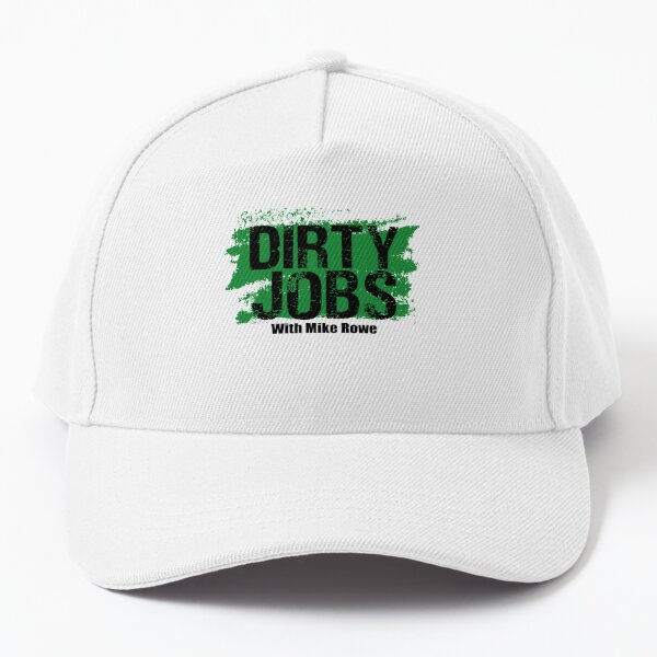 Funny Dirty Jobs Quote, Dirty Jobs With Mike Rowe