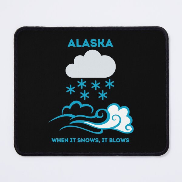 Item preview, When it snows it blows designed and sold by Northern-Belles.