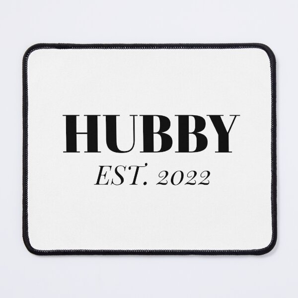 Item preview, Hubby Est 2022 (black) designed and sold by Allyoudois.