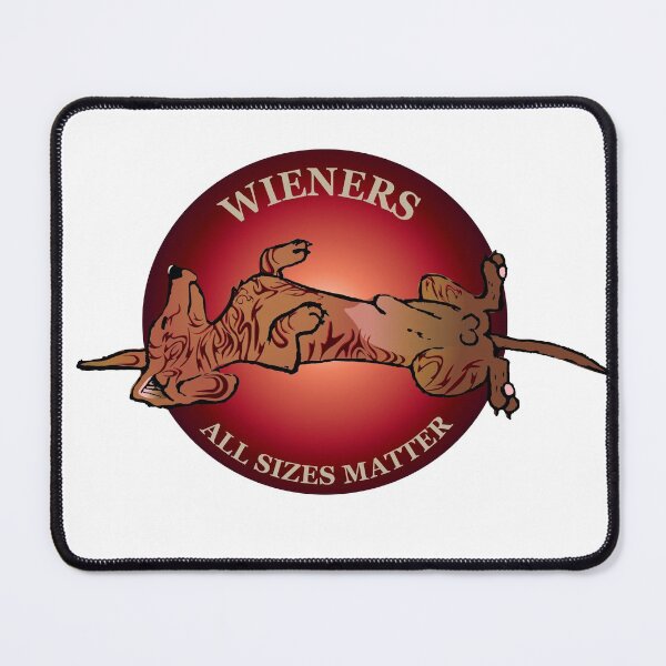 Item preview, All Sizes Matter Dachshund Wiener dog designed and sold by EmmyArtkinson .