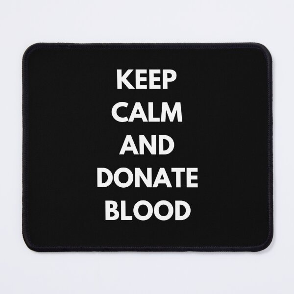 Item preview, Keep Calm And Donate Blood - National Blood Donor Month designed and sold by AwarenessCloud.