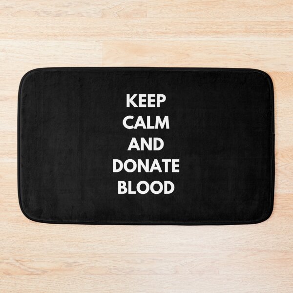 Item preview, Keep Calm And Donate Blood - National Blood Donor Month designed and sold by AwarenessCloud.