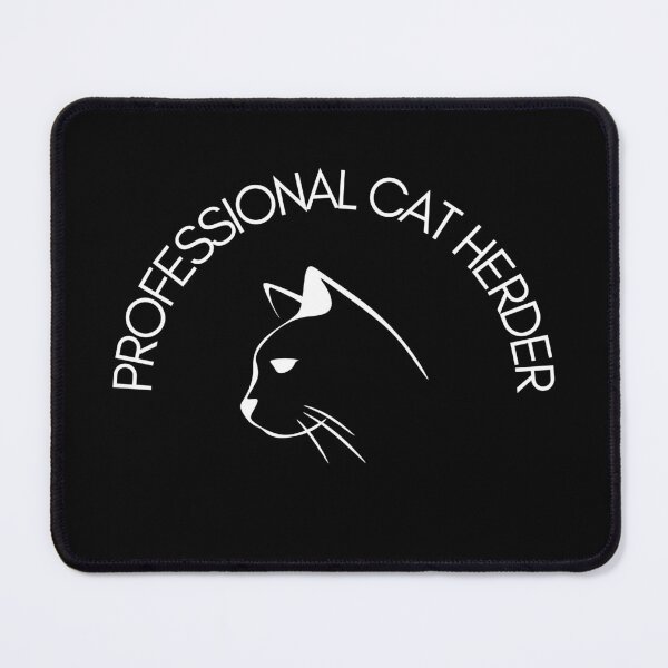 Item preview, Professional cat herder designed and sold by travelnerd.