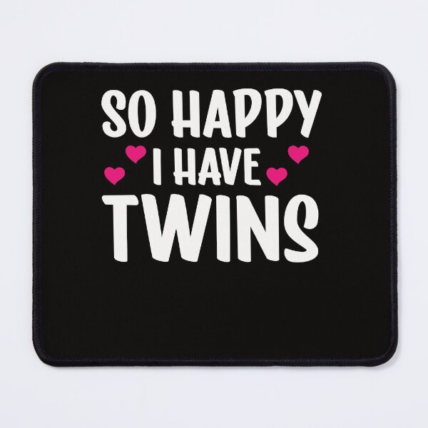 Item preview, So Happy I Have Twins Funny Parent Mom Dad Saying designed and sold by Leader Shirts.