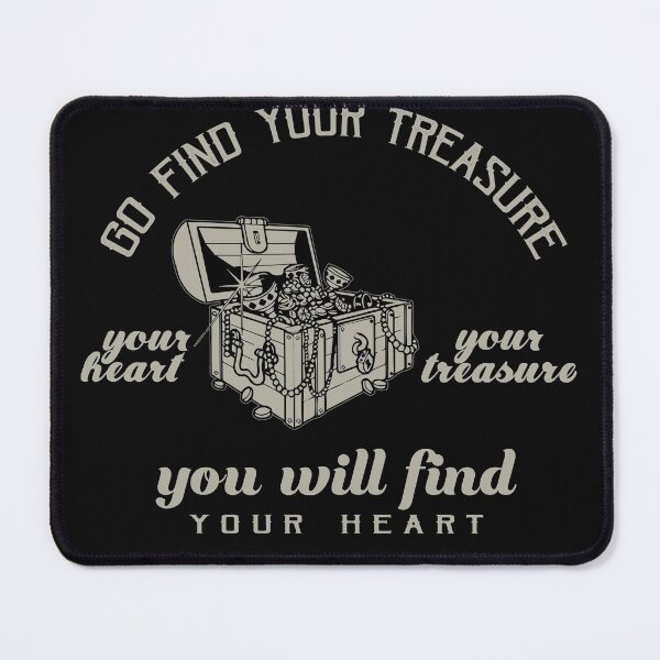 Item preview, Go find your treasure designed and sold by TheBFStore.