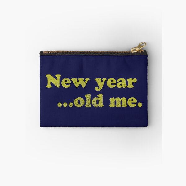 Item preview, New Year Old Me designed and sold by GloopTrekker.
