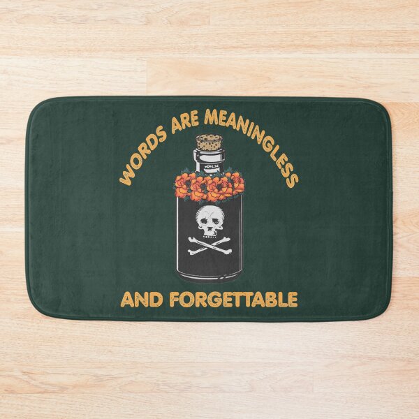 Item preview, Words are meaningless and forgettable designed and sold by SidTastic .