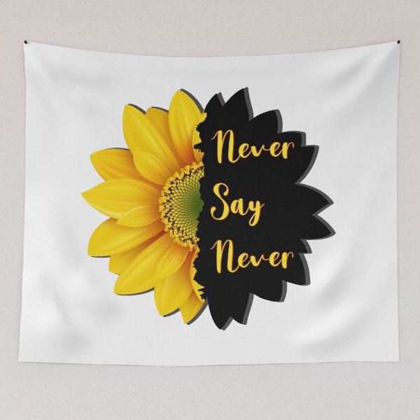 Item preview, Never say Never positive thinking inspiration. designed and sold by bluehatgraphics.