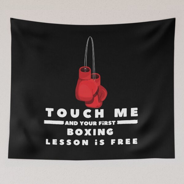 Item preview, Copy of Touch Me And Your First Boxing Lesson Is Free - Gift For Boxers and Boxing lover designed and sold by zakibenj.