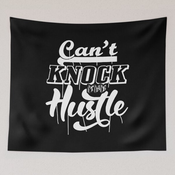 Item preview, Can't knock the hustle designed and sold by TheBFStore.