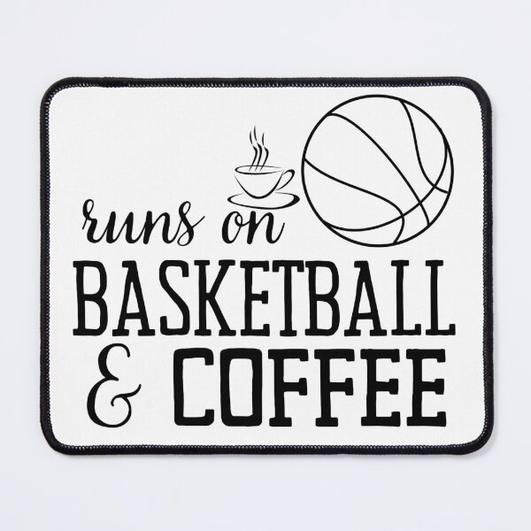 Item preview, I run on coffee and basketball - Coffee and basketball designed and sold by TheForgettables.
