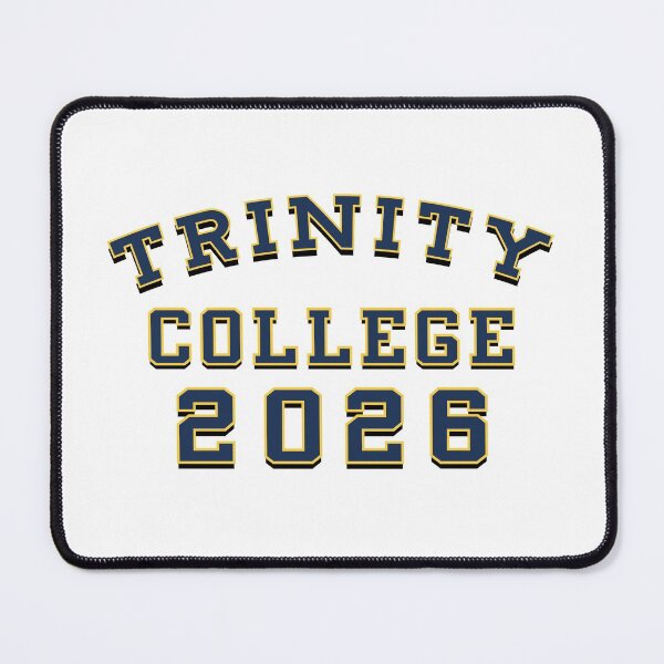 Item preview, Trinity College Class of 2026 designed and sold by MiloAndOtis.