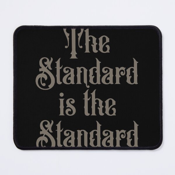 Item preview, The Standard designed and sold by shirtheadts.