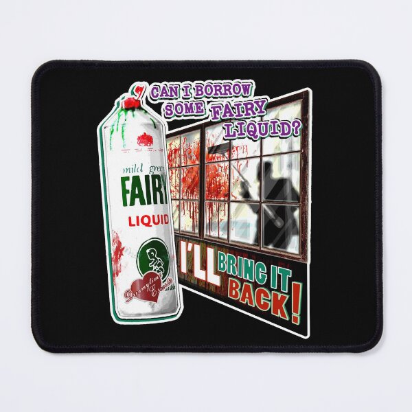 Item preview, CAN I BORROW SOME FAIRY LIQUID? I’LL BRING IT BACK! - Ralph Jolly mops the blood - Mr Jolly Lives Next Door Inspired designed and sold by RetroTeeStudio.