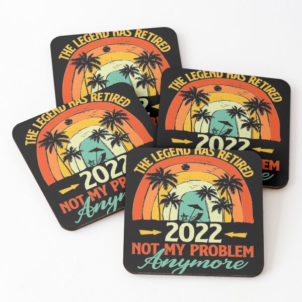 Item preview, Retired 2022 Not My Problem Anymore , Funny Retirement Gift , Funny Wife's Gift , Funny Dad's Gift designed and sold by mohalaz.