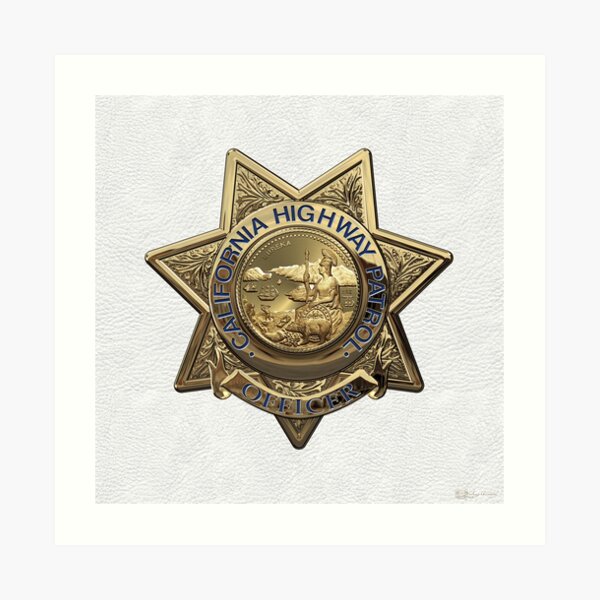California Highway Patrol - CHP Police Officer Badge over White Leather Art Print