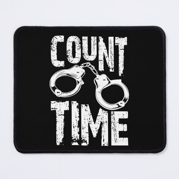 Item preview, Count Time Funny Saying Gift designed and sold by Farid94.